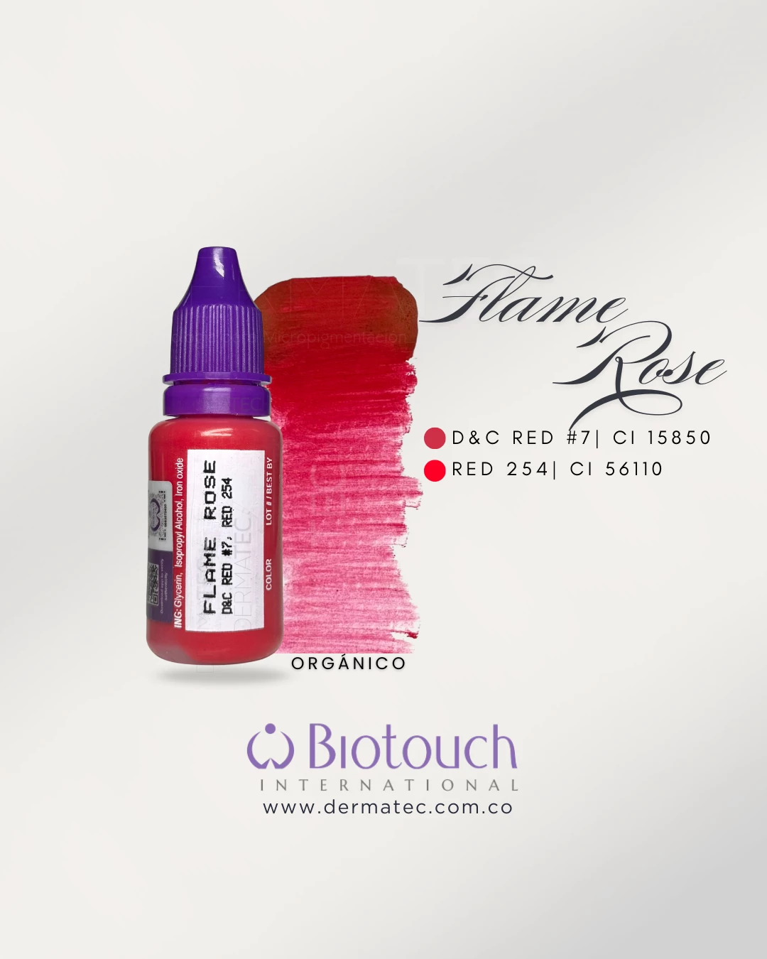 PIGMENTOS BIOTOUCH FLAME ROSE LINE